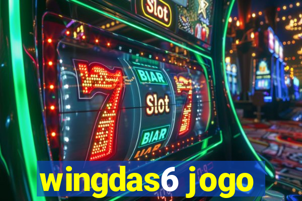 wingdas6 jogo